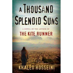 A Thousand Splendid Suns by Khaled Hosseini (2007, Hardcover)